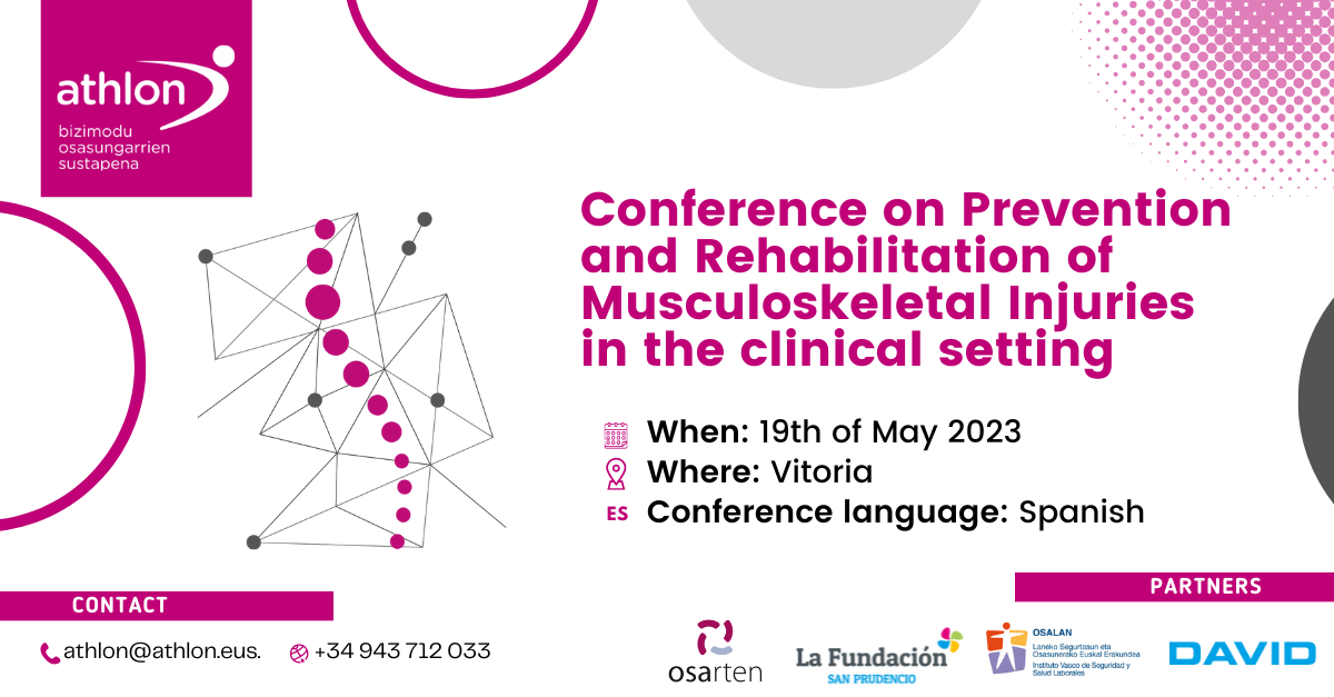 Conference on Prevention and Rehabilitation of Musculoskeletal Injuries